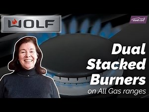 Wolf - Dual stacked burners on the all-gas ranges
