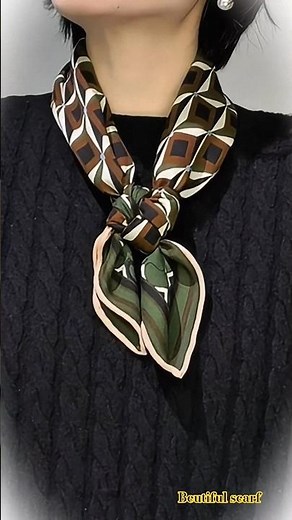 Stylish Silk Scarf Knot TutorialEasy Ways to Tie a Neck Scarf