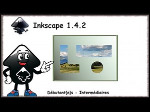 Inkscape 1.4.2 tuto français - Mélanger du vectoriel avec du matriciel (Episode 46)