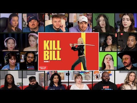 [FULL] KILL BILL: VOL. 2 (2004) REACTION MASHUP