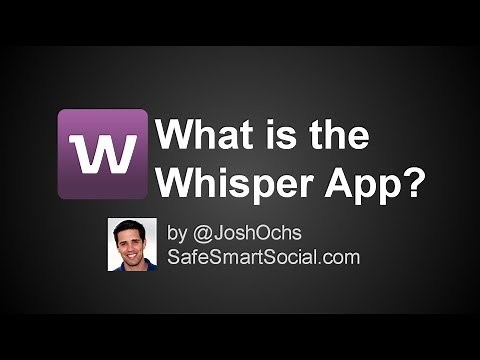 Whisper App - Social Media Safety Guide