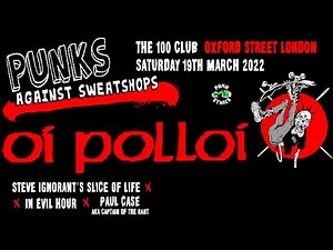 Oi Polloi - Live At The 100 Club / London 2022