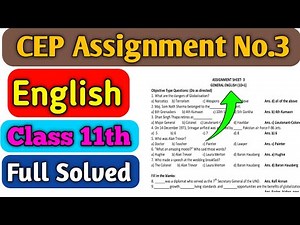 Class 11th CEP Assignment 3 Solution | English CEP ASSIGNMENT 3 Solution | PSEB Class 11th