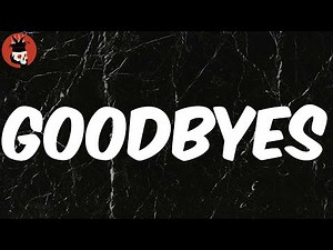 Goodbyes (Lyrics) - Post Malone