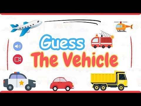 Guess the Vehicle 🚗🛩️ Can You Identify All 15 from Picture Clues? | Transportation Game for Kids