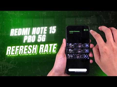 Redmi Note 15 Pro 5G Screen Refresh Rate | Change 60Hz / 120Hz