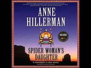 Spider Woman's Daughter: A Leaphorn, Chee & Manuelito Novel by Anne Hillerman