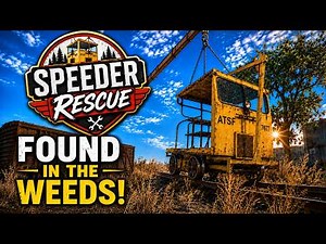We Just Rescued This Abandoned Railroad Speeder - Speeder Rescue Ep. 1