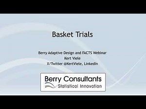 Basket Trials: Introduction to Designing Adaptibe Trials using FACTS