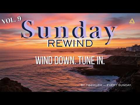 Sunday Rewind Vol. 9 | Johannesburg Deep House Mix | Edwin D'Costa | 786Muzik