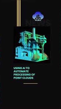 Using AI to automate processing of point clouds