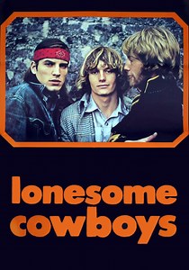 Lonesome Cowboys - film: guarda streaming online