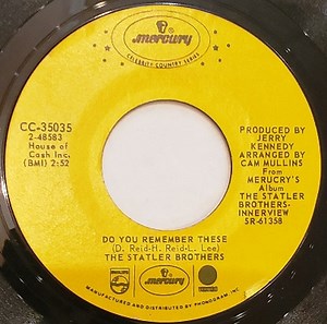 The Statler Brothers - Do You Remember These / The Class Of '57