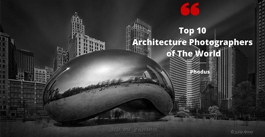 Top 10 Architecture Photographers You Should Know 2026