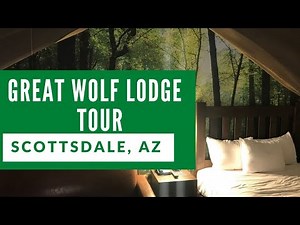Great Wolf Lodge Tour - Scottsdale, Arizona - Family Vacation - Indoor Waterpark