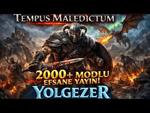 Skyrim Dev Mod Paketi Tempus Maledictum Oynuyorum 2000 Modlu Gün 1