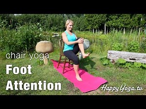 Chair Yoga Foot Stretch Focus | Happy Yoga with Sarah Starr