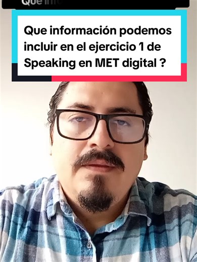 Que información podemos incluir en el ejercicio 1 de speaking de MET digital ? Te presentamos un ejemplo y algunas recomendaciones #TallerMET #MichiganTest #SpeakingUp #mineduc🇪🇨 #B2 #METdigital#METExam #ingles