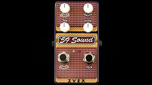 Z.Vex’s ’59 Sound pedal aims to capture the tone of a Tweed Bassman