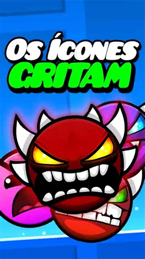 Geometry Dash mas os ÍCONES GRITAM! #geometrydash #gd #games #shorts