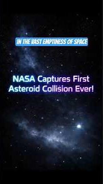 Nasa Captures First Asteroid Collision Ever! #shorts #nasa