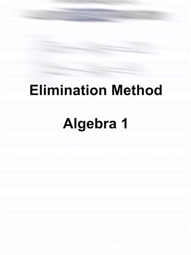 Elimination method made easy! #alldayeverydaymath #fyp #algebra