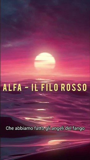 Alfa - Il Filo Rosso #musicaitaliana