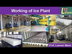 Ice Plant: Construction and Working