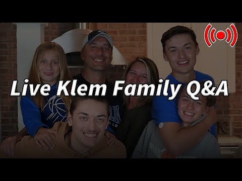 Klem Family Q&A
