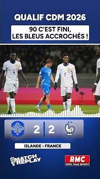 Islande 2-2 France : les comms RMC du nul des Bleus en Islande