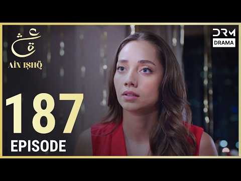 Turkish Drama in Urdu | Ain Ishq | Episode 187 | One Love | UD1O