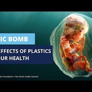 Toxic Bomb : The effects of plastic on our health