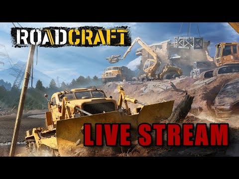 🔴 Live: Paving the Way to Disaster in RoadCraft