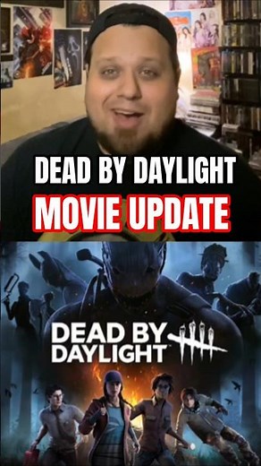 DEAD BY DAYLIGHT MOVIE UPDATE | DIRECTOR & FILMING DATE REVEALED