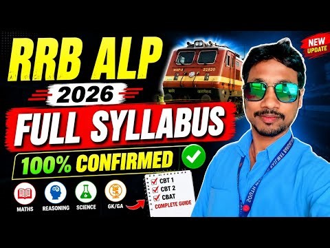 RRB ALP Syllabus 2026 🔥 Loco Pilot Full Syllabus + Exam Pattern | CBT 1, CBT 2, CBAT Complete Guide
