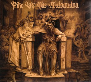 Pike Vs The Automaton - Pike Vs The Automaton