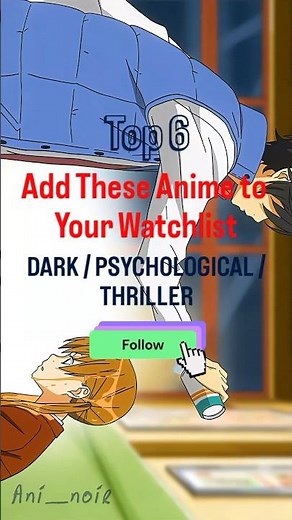 top 6 Add These Anime to Your Watchlist(Recommend) DARK / PSYCHOLOGICAL / THRILLER #dark #anime