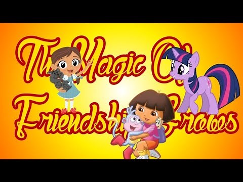 The Magic Of Friendship Grows (MVS/Music Video Slideshow 380)