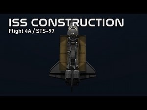 ISS Flight 4A - STS-97 (Kerbal Space Program)