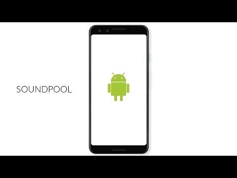 Play Short Sounds Using SoundPool | Android