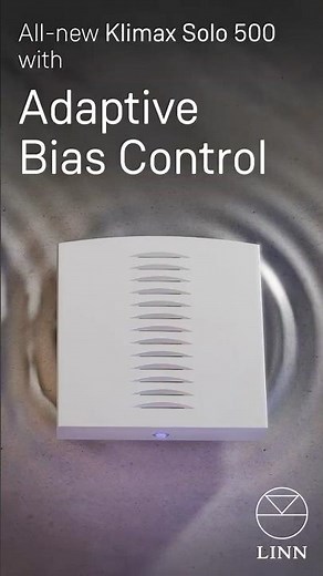 All-New Klimax Solo 500 | Adaptive Bias Control | Linn