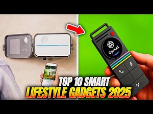 Top 10 Smart Lifestyle Gadgets You Need in 2025