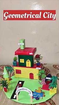 📐 Geometrical City Model | 3D Shapes School Project for Kids 🏙️
