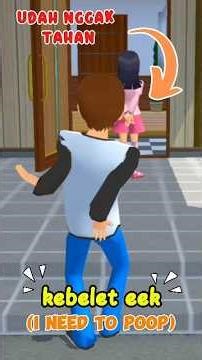 KEBELET EEK 💩 ( I NEED TO POOP) #sakuraschoolsimulator #shorts