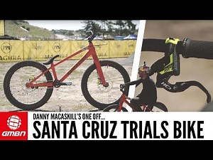 Danny MacAskill’s One Off Santa Cruz Trials Bike | GMBN Pro Bikes