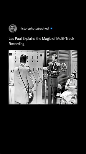 In a classic 1953 television appearance on Omnibus, Les Paul and his wife, Mary Ford, demonstrated the "magic" of his pioneering "sound-on-sound" multi-track recording technique. Paul explained how he could layer instruments and vocals live on camera, effectively creating a full band sound with a single performer at a time. Credit: RSA Venture, LLC | History In Pictures