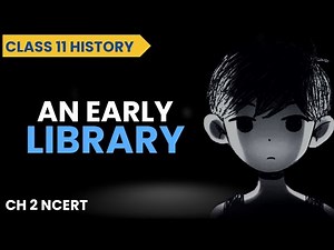 An Early Library Class 11