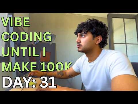 Day: 31: Vibecoding until I make 100K | Revenue: $36,517.11