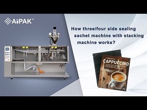 How three/four side sealing sachet machine with stacking machine works?