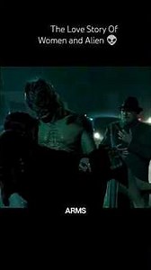 Love Story of Alien And A women #movie #film #moviexplanation #blockbustermovie #favoritefilm